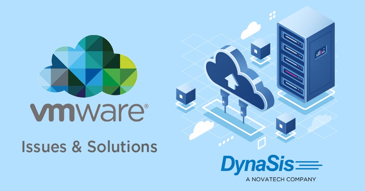 VMware - Issues and Solutions